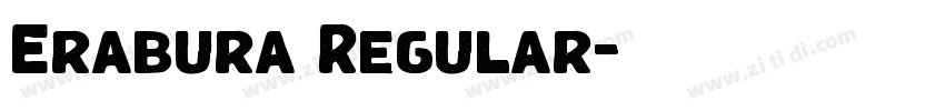 Erabura Regular字体转换